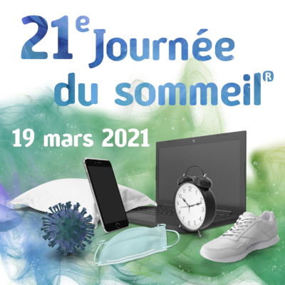 19 mars 2021 - 21e journée du sommeil